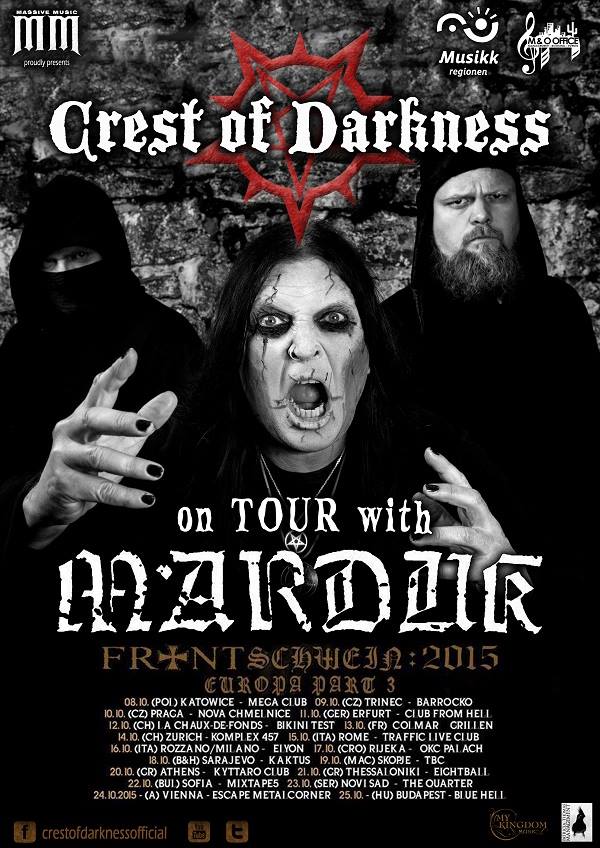 CREST OF DARKNESS on tour with MARDUK My Kingdom Music